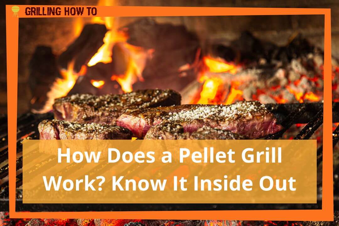 How Does a Pellet Grill Work?